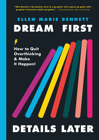 DREAM FIRST, DETAILS LATER BOOK